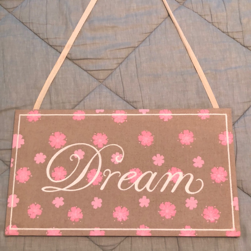 PBK “Dream” sign.